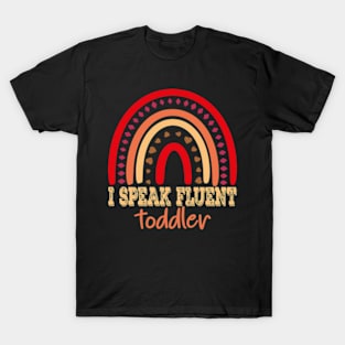 I Speak Fluent Toddler T-Shirt